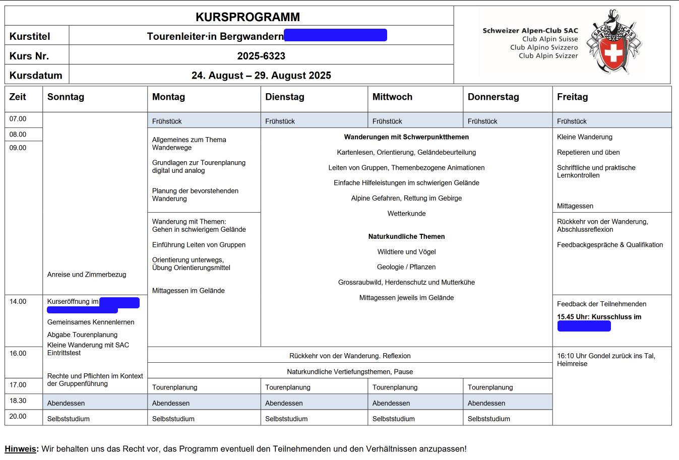 6 Tage Programm mit Zeit für Bergtouren und Theorie
