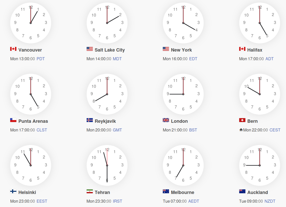 World clock with start time of maintenance window (22:00 CEST):
Vancouver, Salt Lake City, New York, Halifax, Punta Arenas, London, Reykjavik, Bern, Helsinki, Tehran, Melbourne, Auckland.
